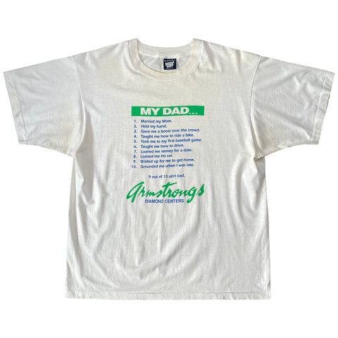 Vintage 90s Armstrongs Diamond Centers 'My Dad...' T-Shirt