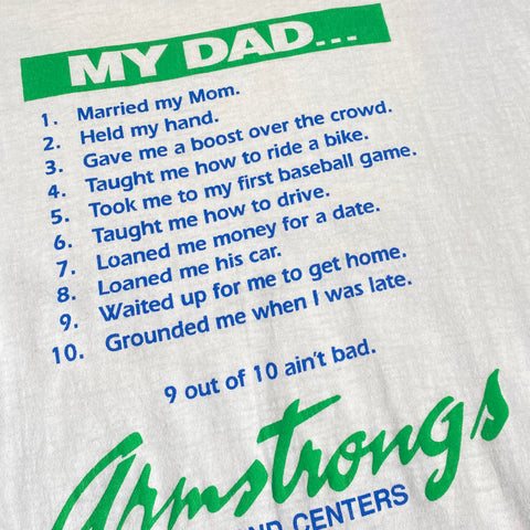 Vintage 90s Armstrongs Diamond Centers 'My Dad...' T-Shirt