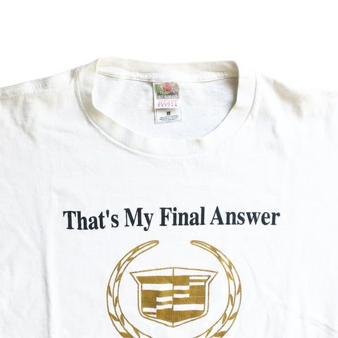 Vintage 2000s Cadillac 'That's My Final Answer' T-Shirt