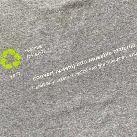 Sabbatical Recycle Program T-Shirt Grey
