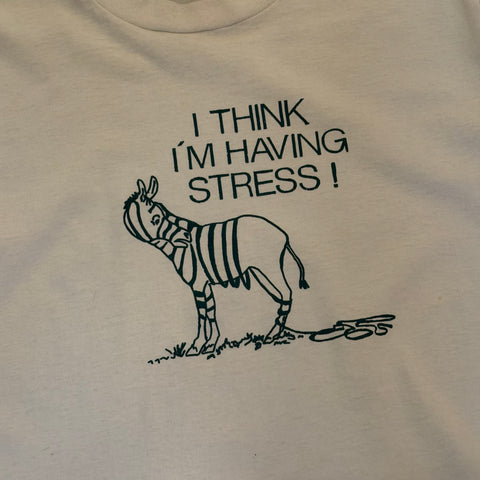 Vintage 90s I Think I'm Having Stress! T-Shirt