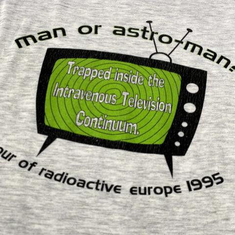 Vintage 1995 Man Or Astroman? T-Shirt