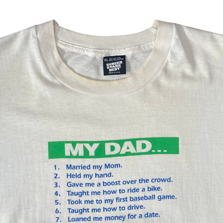 Vintage 90s Armstrongs Diamond Centers 'My Dad...' T-Shirt